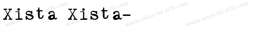 Xista Xista字体转换